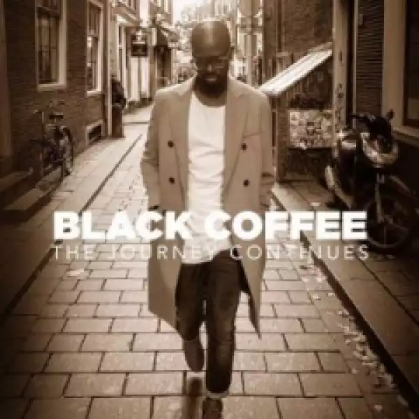 Black Coffee - Pieces of Me (feat. Moneoa)